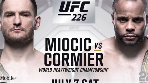ufc fight night 226|miocic vs cormier 3 card.